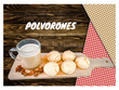 Polvorones  6pz (con un toque de almendra, canela y vanilla)"Son mantequillosos"